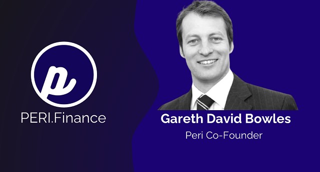 Gareth David Bowles là người đồng sáng lập Đồng sáng lập nên dự án Peri Finance